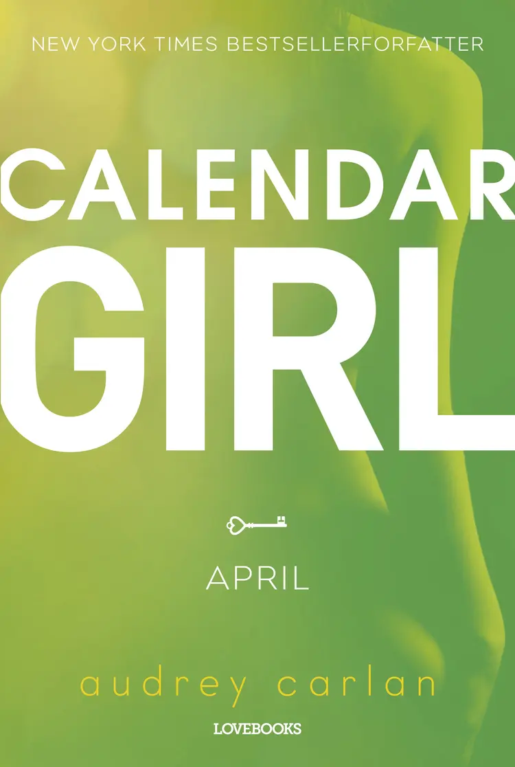 Calendar Girl: April af Audrey Carlan