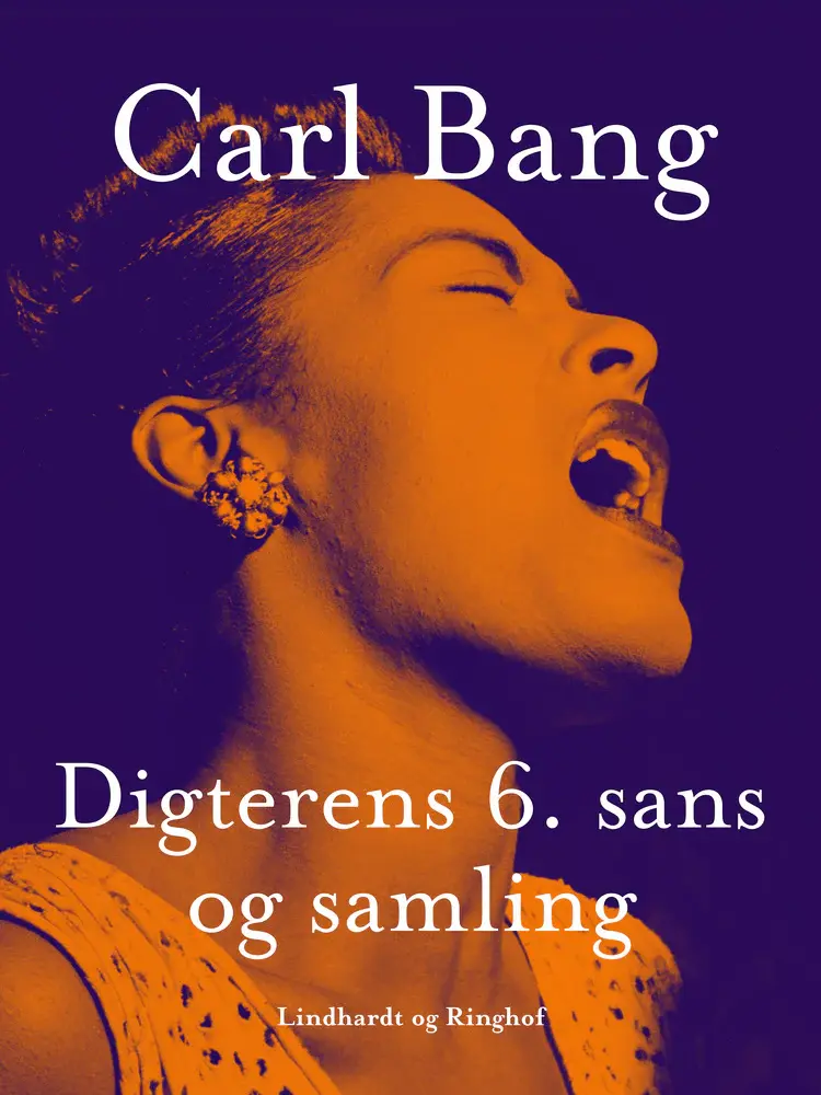 Digterens 6. sans og samling af Carl Bang
