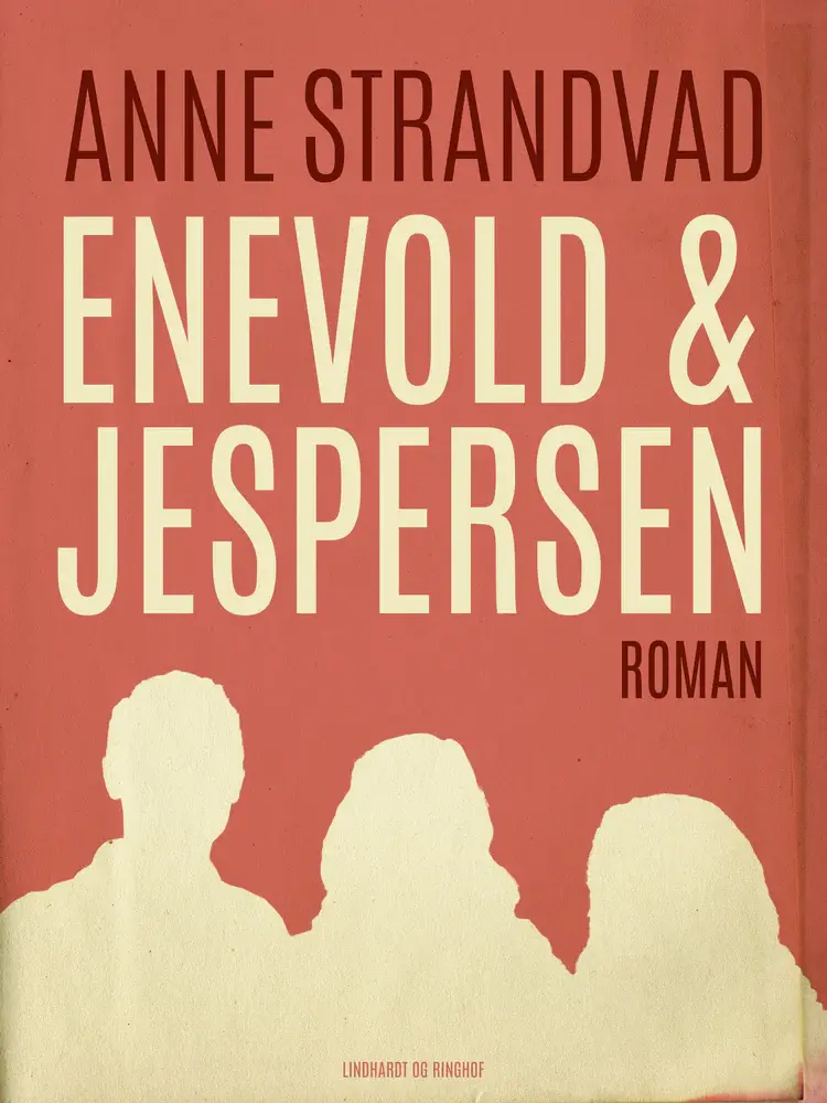 Enevold & Jespersen af Anne Strandvad