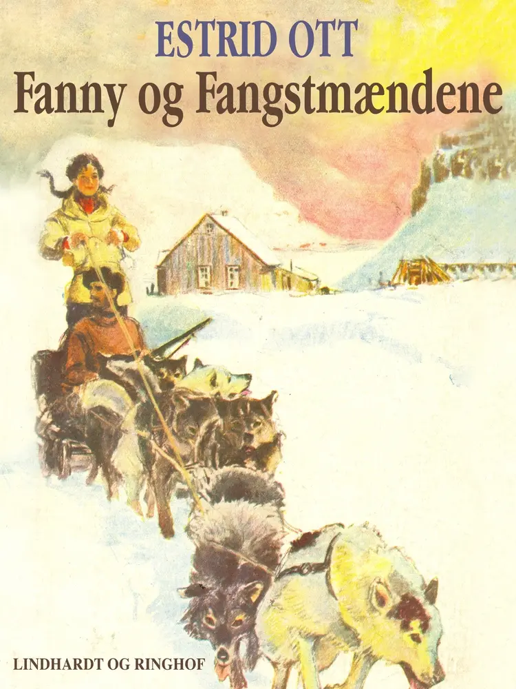 Fanny og Fangstmændene af Estrid Ott
