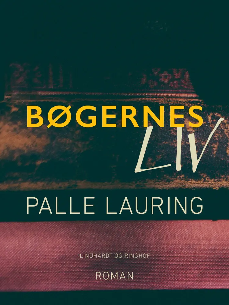 Bøgernes liv af Palle Lauring