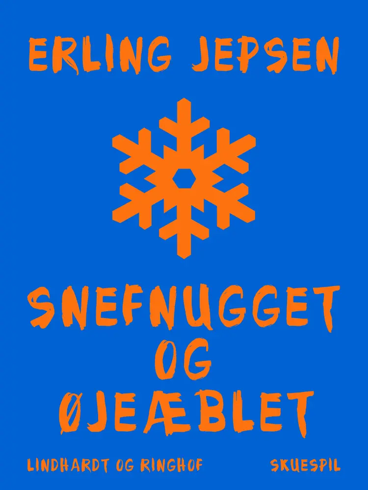 Snefnugget og øjeæblet af Erling Jepsen