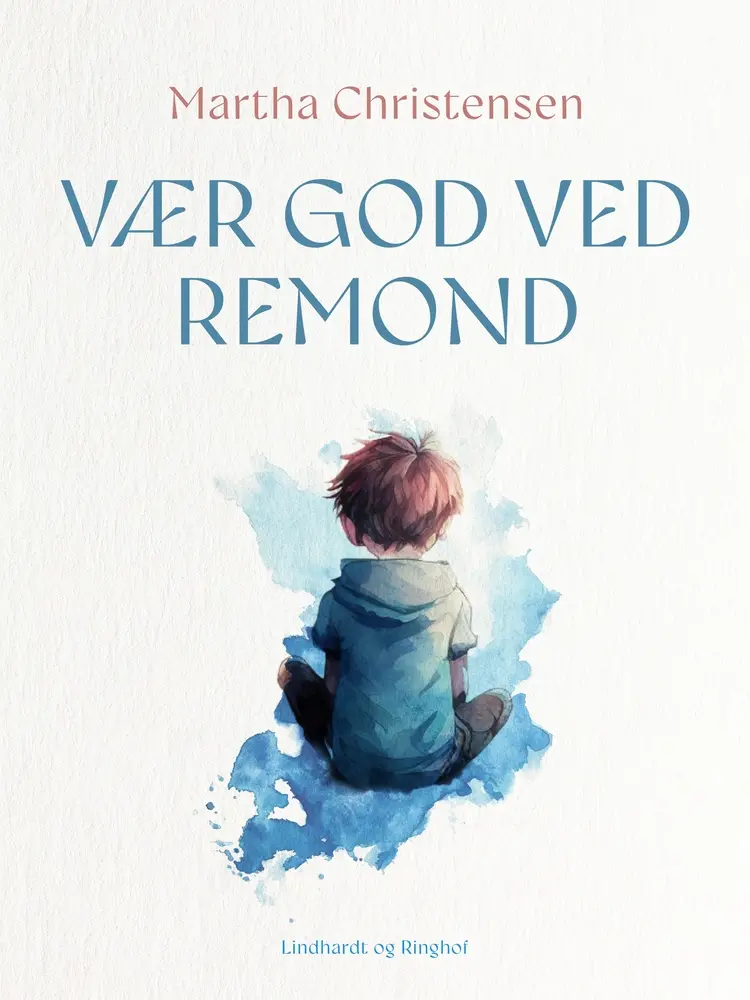 Vær god ved Remond af Martha Christensen