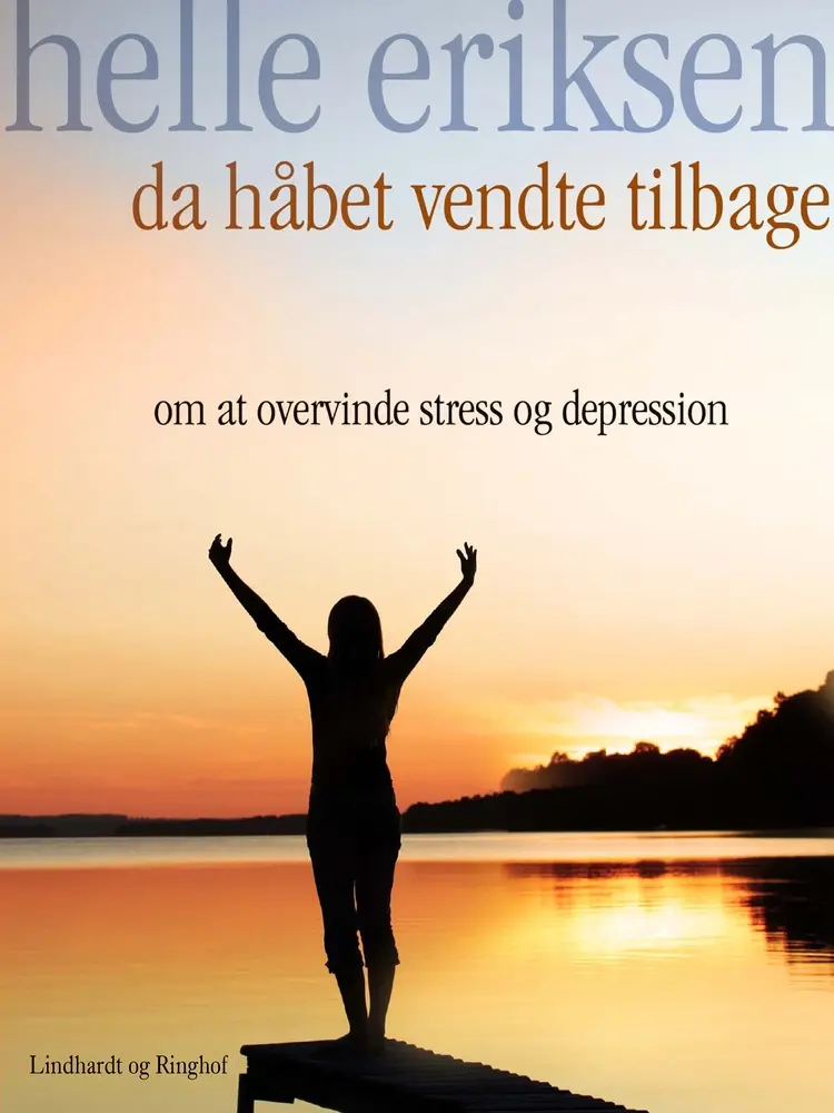 Da håbet vendte tilbage af Helle Hvidt Wallentin