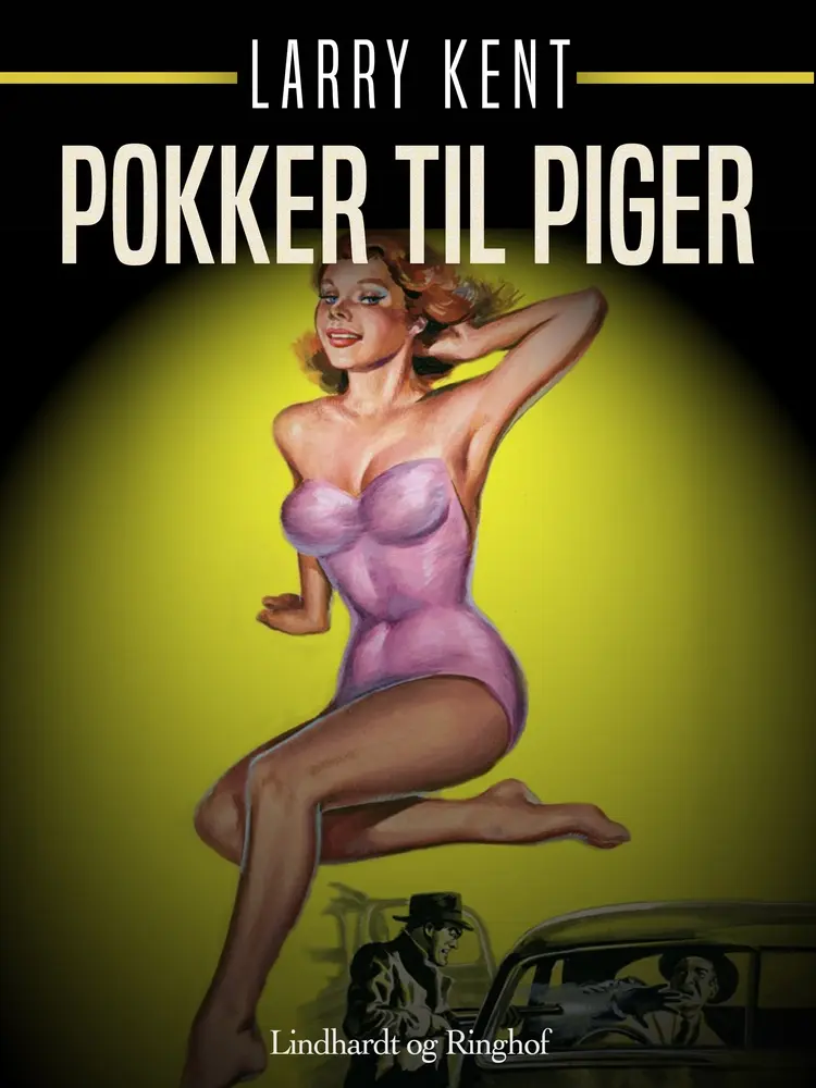 Pokker til piger af Larry Kent