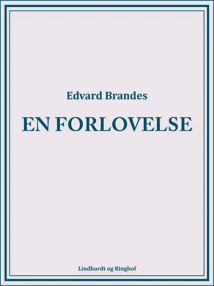 En forlovelse af Edvard Brandes