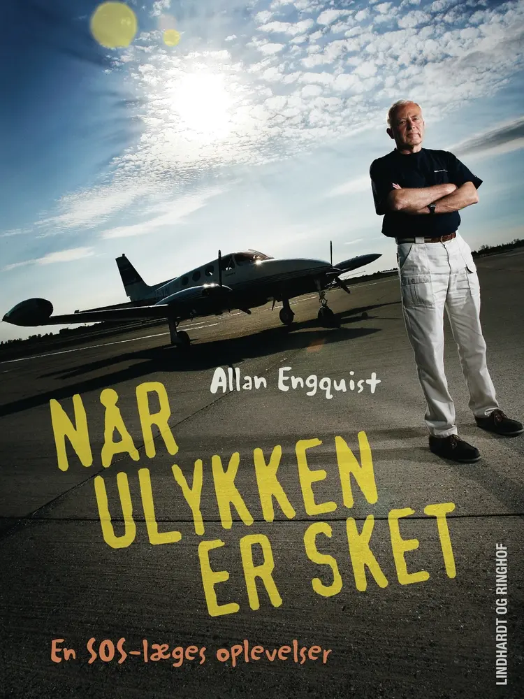 Når ulykken er sket af Allan Engquist