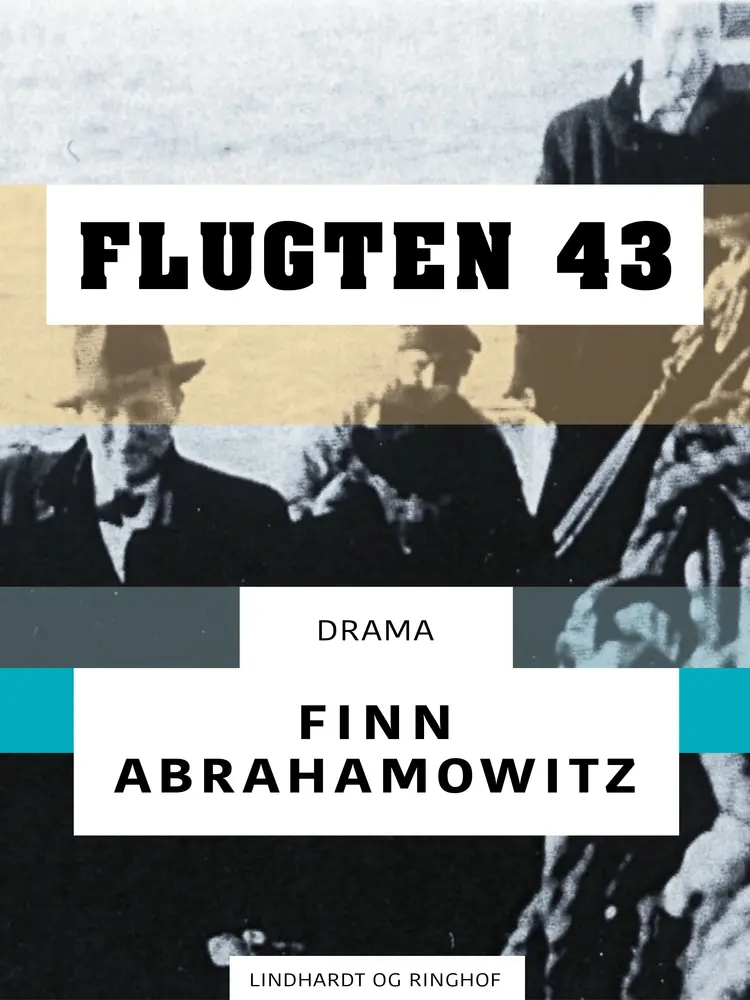 Flugten 43 af Finn Abrahamowitz