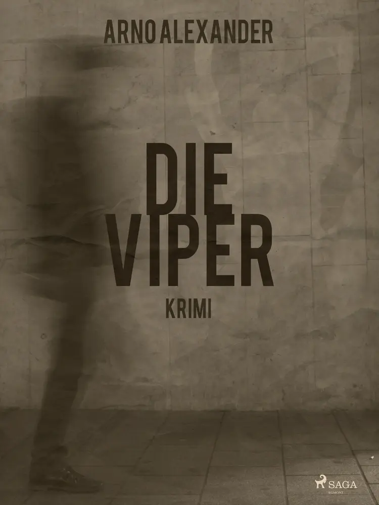 Die Viper af Arno Alexander