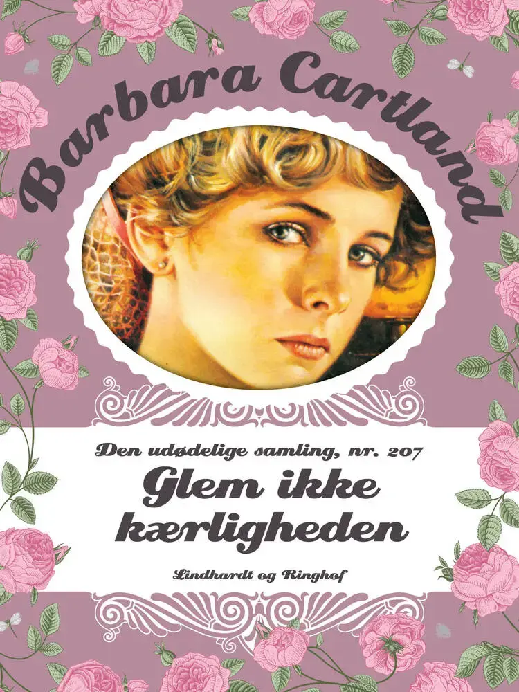 Glem ikke kærligheden af Barbara Cartland