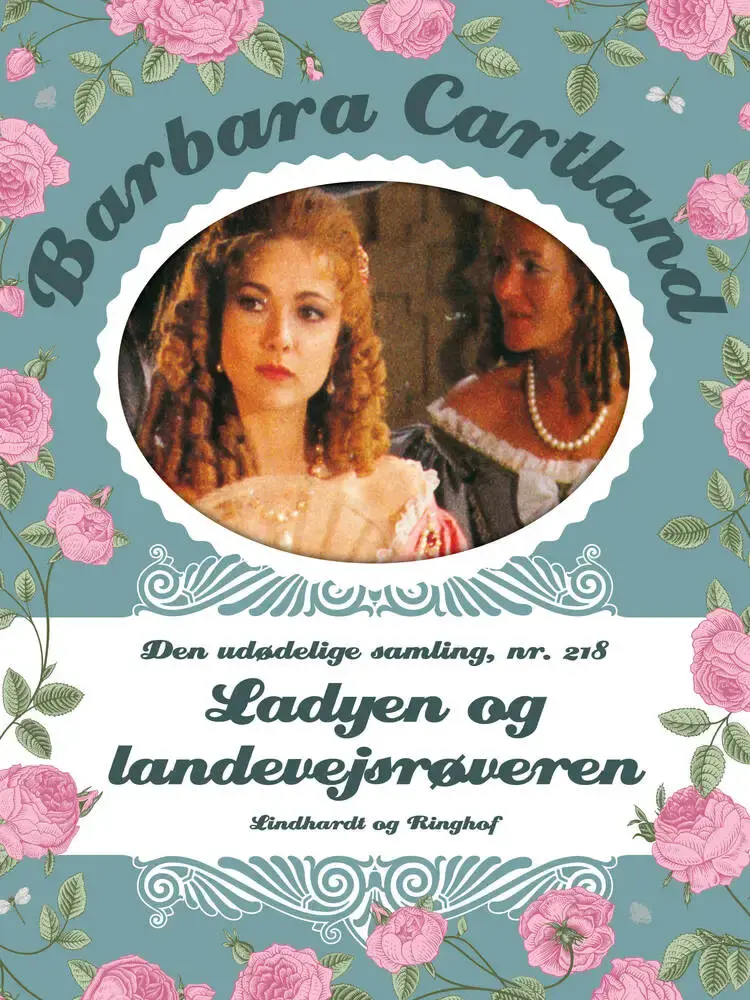 Ladyen og landevejsrøveren af Barbara Cartland