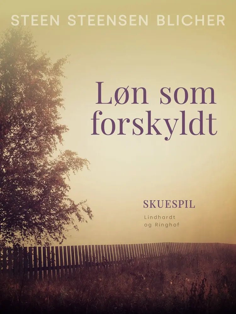 Løn som forskyldt af Steen Steensen Blicher