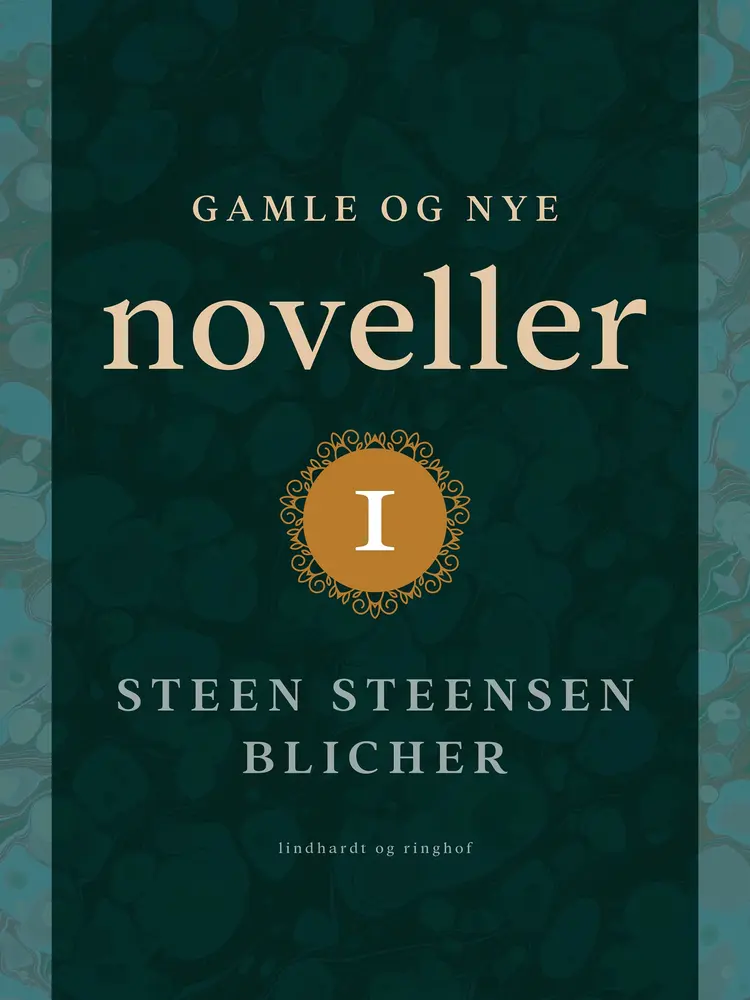 Gamle og nye noveller 1 af Steen Steensen Blicher