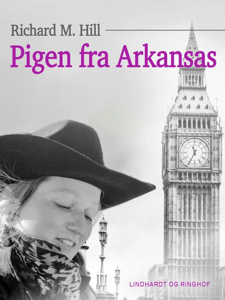 Pigen fra Arkansas af Richard M. Hill