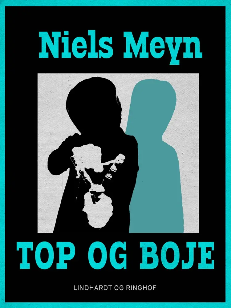 Top og Boje af Niels Meyn