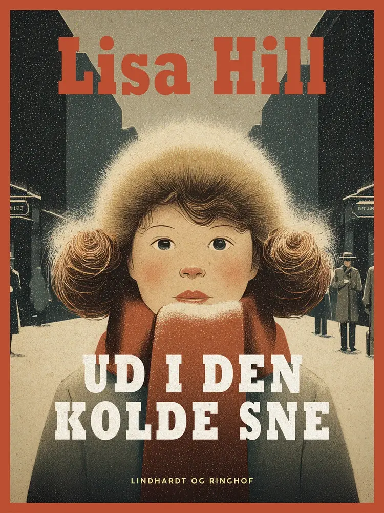 Ud i den kolde sne af Lisa Hilleke