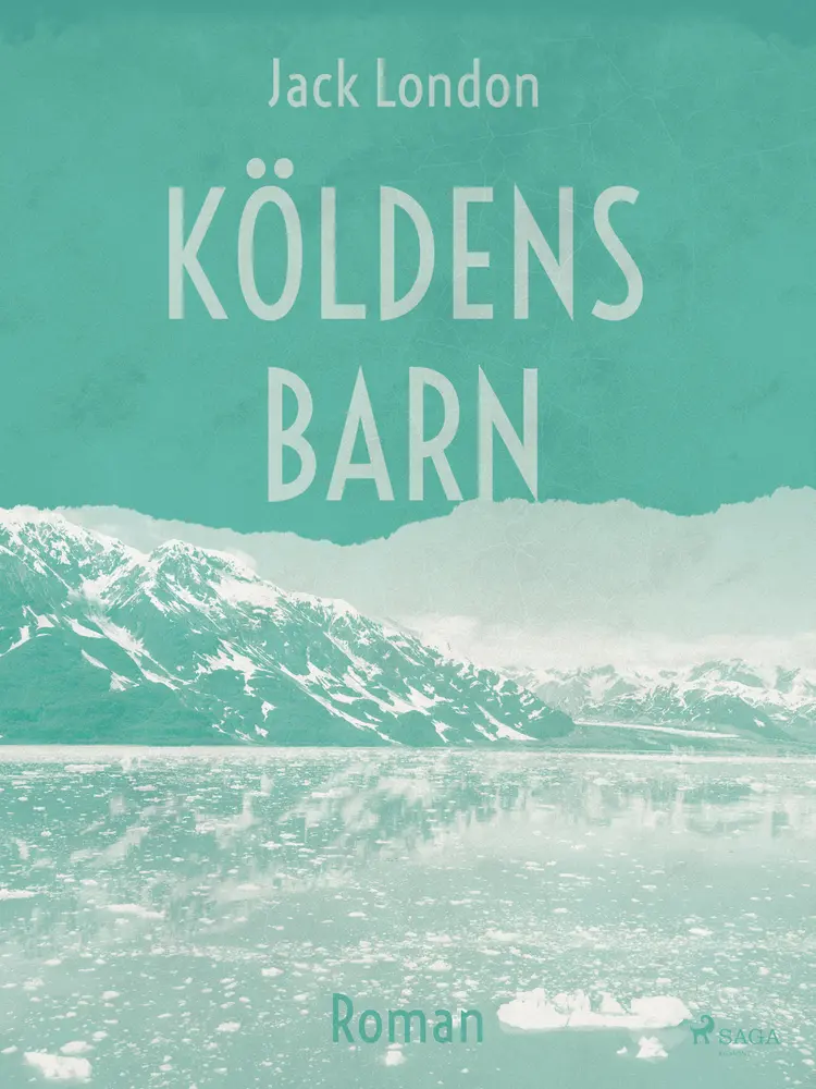 Köldens barn af Jack London