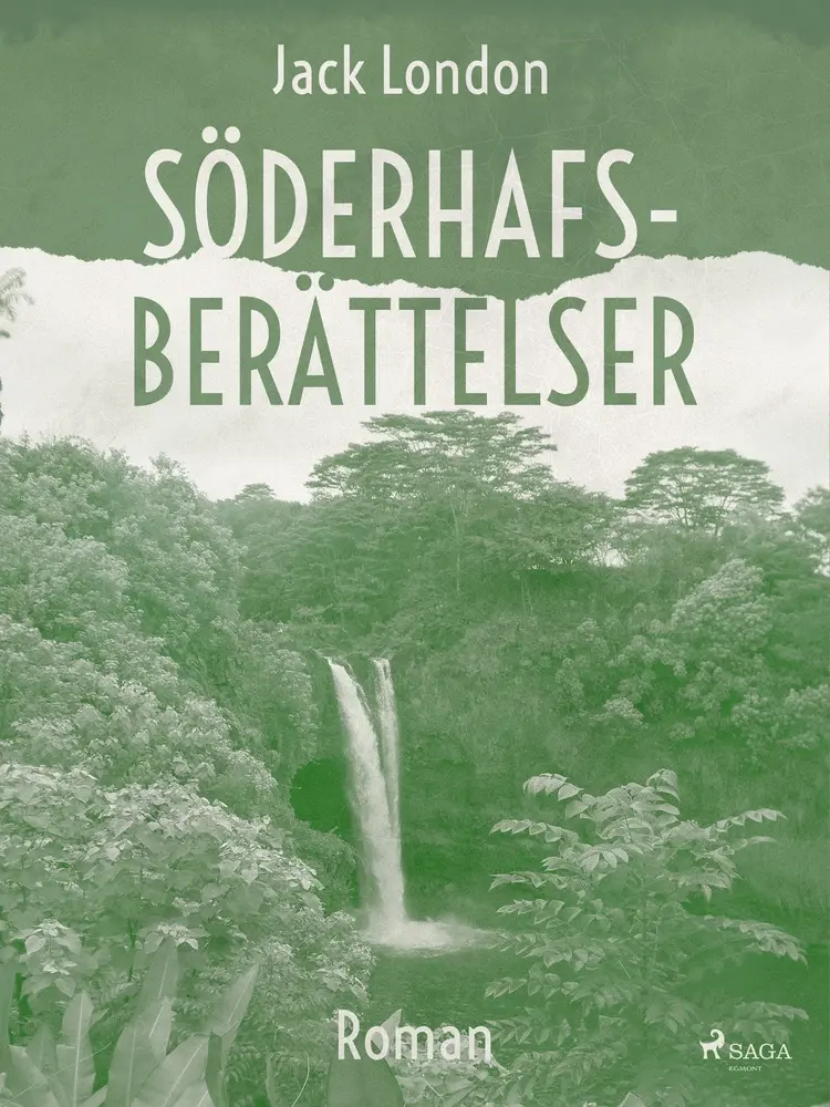 Söderhafsberättelser af Jack London