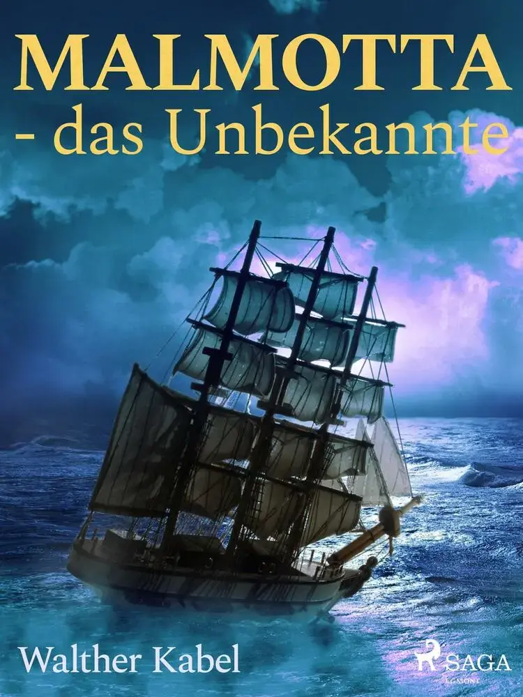 Malmotta - das Unbekannte af Walther Kabel