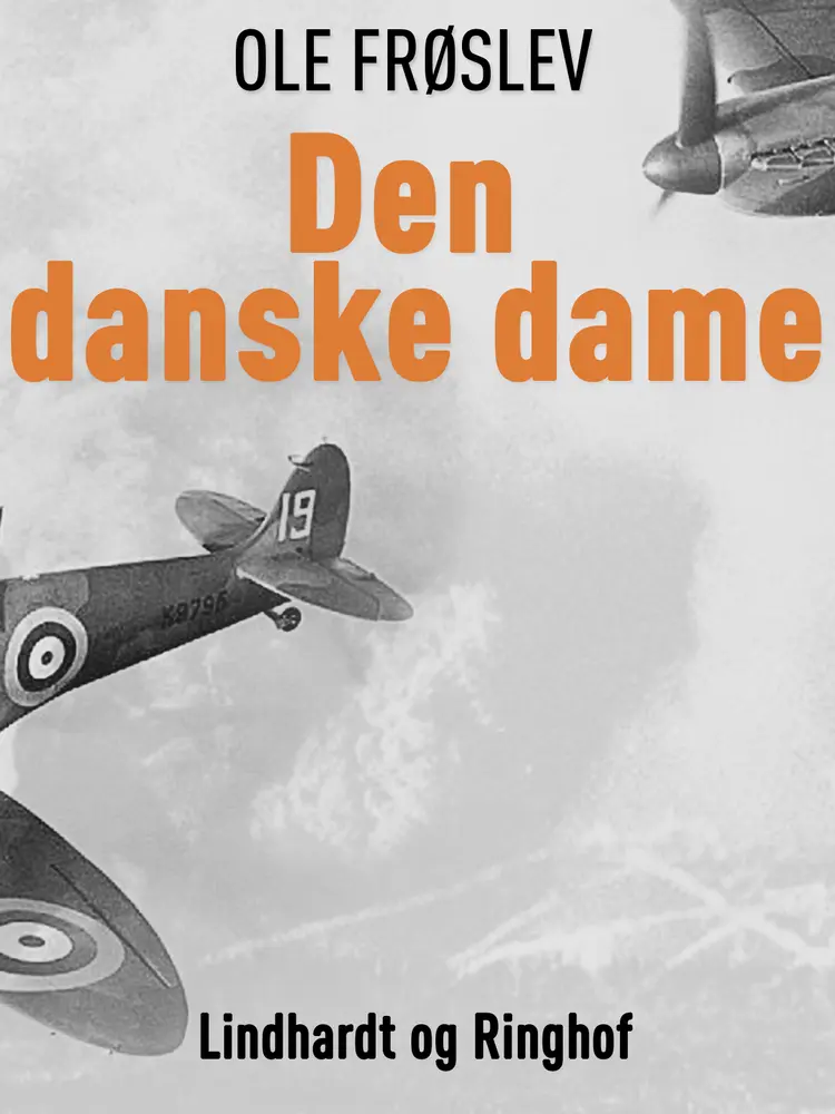 Den danske dame af Ole Frøslev