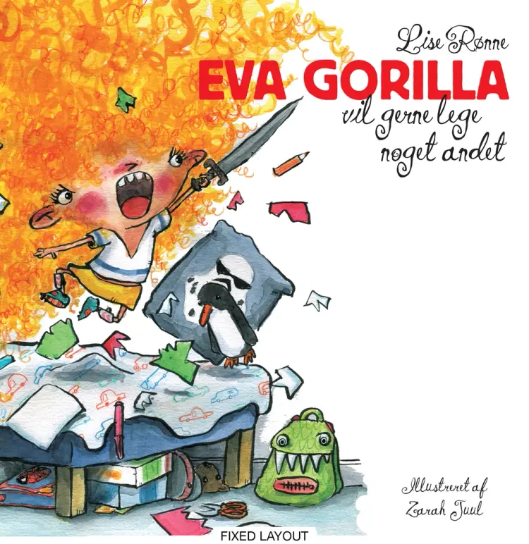 Eva Gorilla vil gerne lege noget andet af Lise Rønne