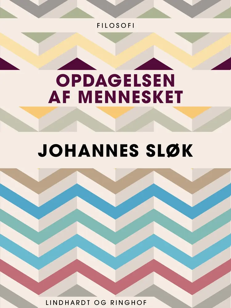 Opdagelsen af mennesket af Johannes Sløk
