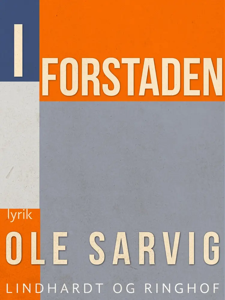 I forstaden af Ole Sarvig