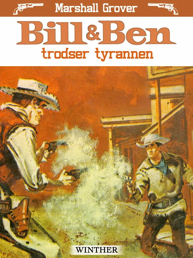 Bill og Ben trodser tyrannen af Marshall Grover