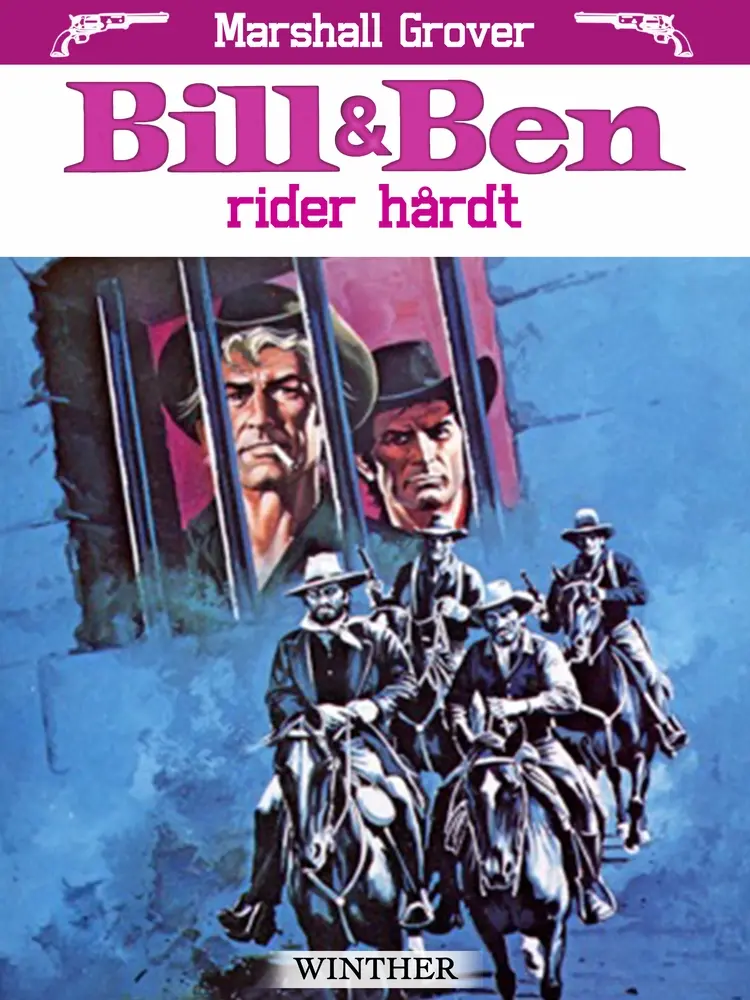 Bill og Ben rider hårdt af Marshall Grover