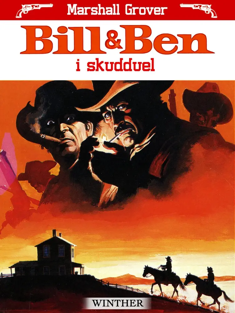Bill og Ben i skudduel af Marshall Grover