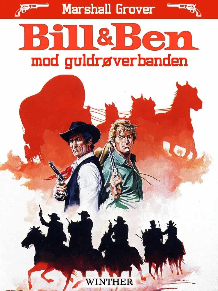Bill og Ben mod guldrøverbanden af Marshall Grover