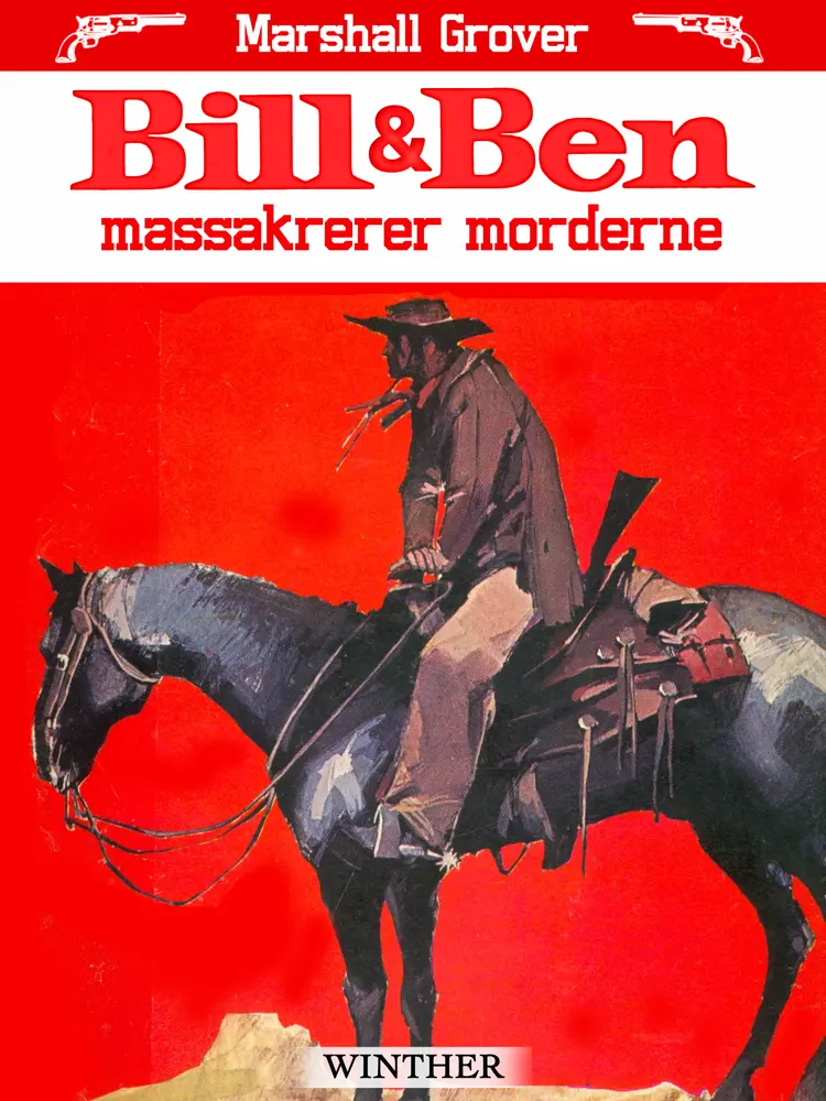 Bill og Ben massakrerer morderne af Marshall Grover