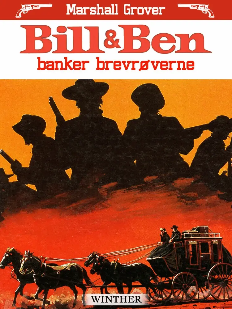 Bill og Ben banker brevrøverne af Marshall Grover