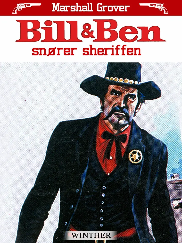 Bill og Ben snører sheriffen af Marshall Grover
