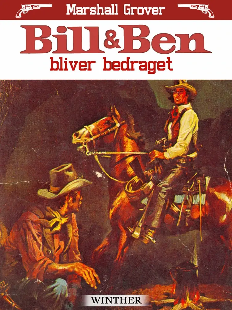 Bill og Ben bliver bedraget af Marshall Grover