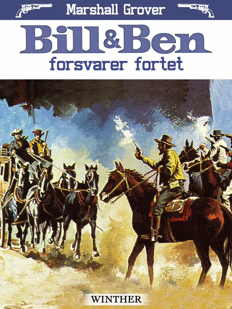 Bill og Ben forsvarer fortet af Marshall Grover