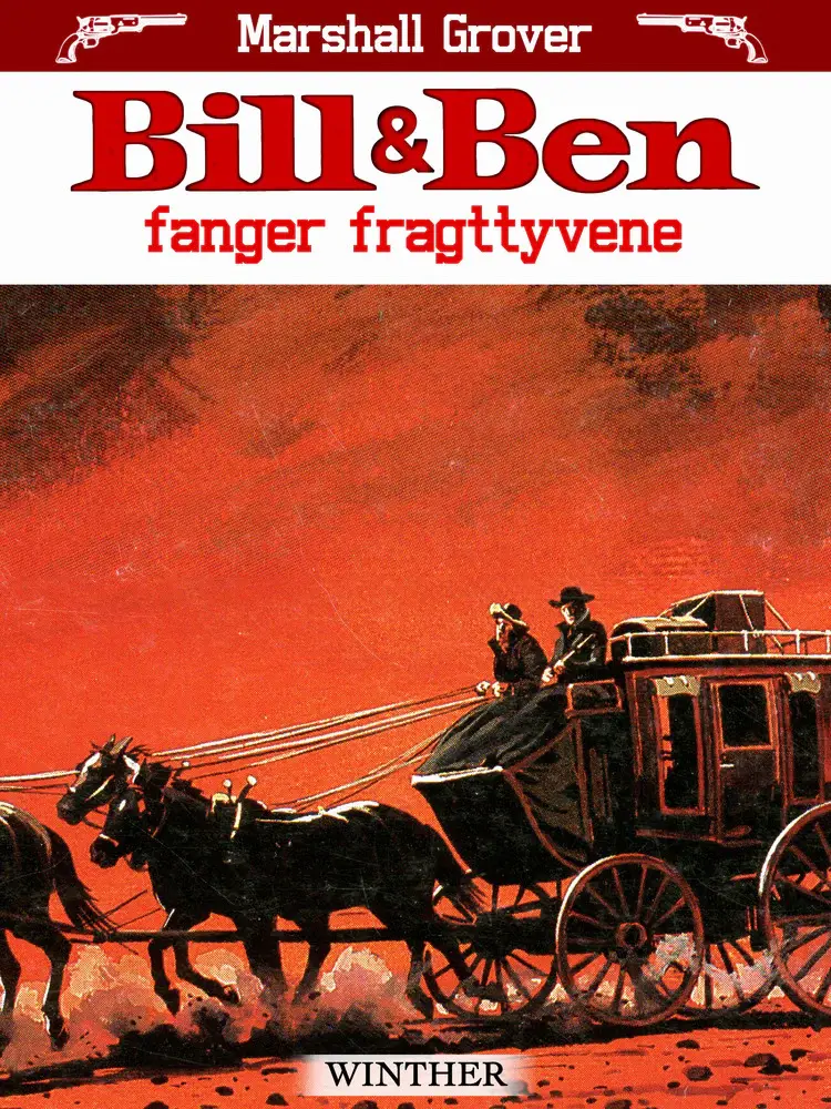 Bill og Ben fanger fragttyvene af Marshall Grover