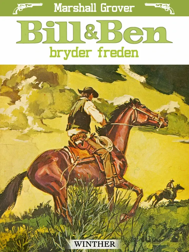 Bill og Ben bryder freden af Marshall Grover
