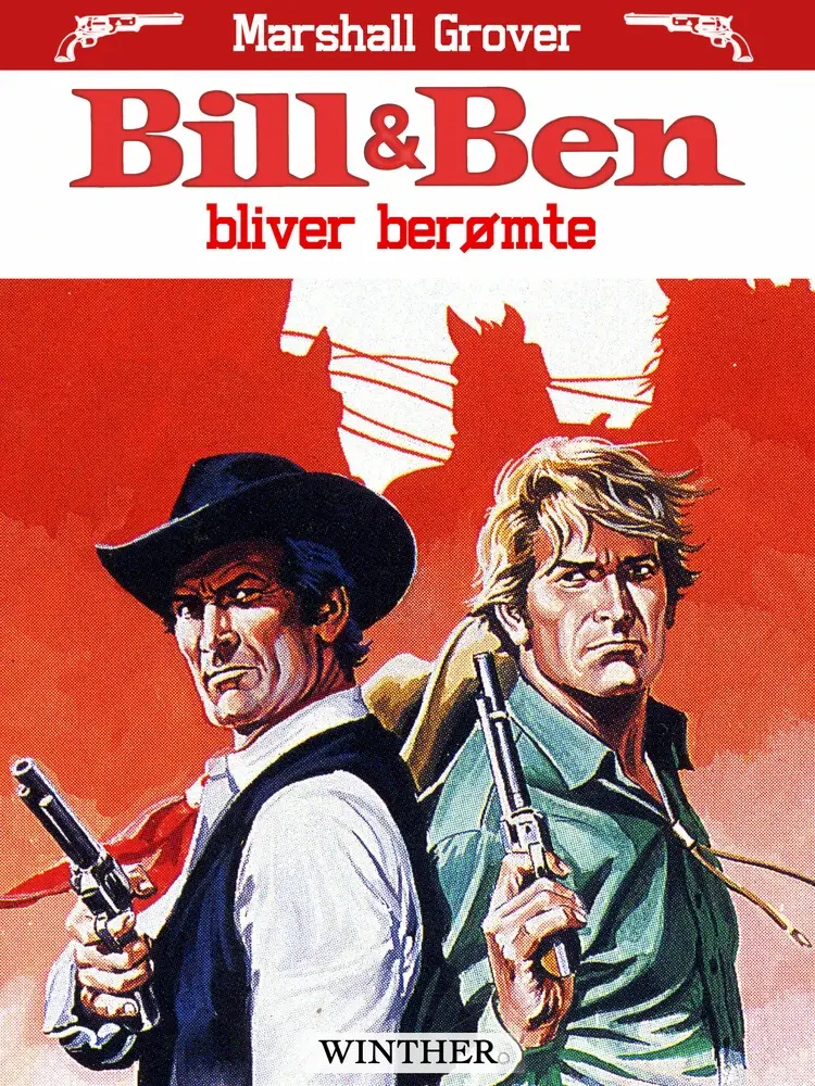 Bill og Ben bliver berømte af Marshall Grover