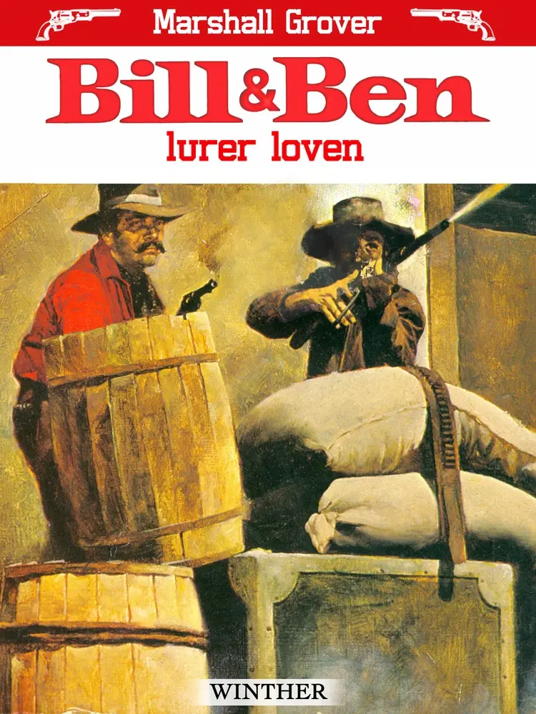 Bill og Ben lurer loven af Marshall Grover