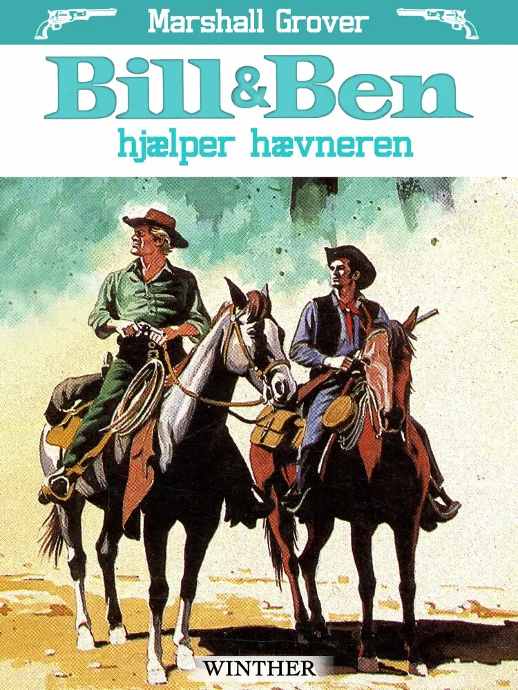 Bill og Ben hjælper hævneren af Marshall Grover