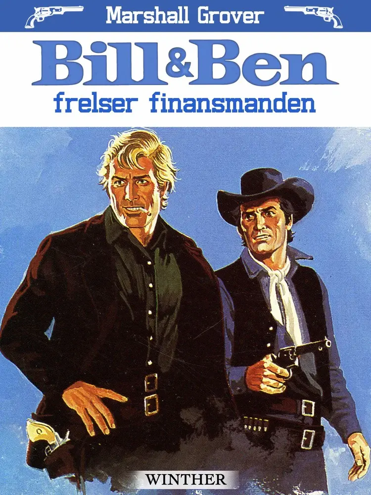Bill og Ben frelser finansmanden af Marshall Grover