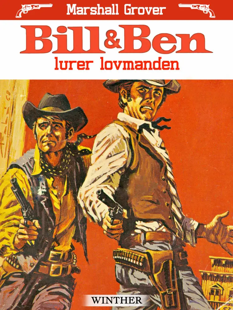 Bill og Ben lurer lovmanden af Marshall Grover