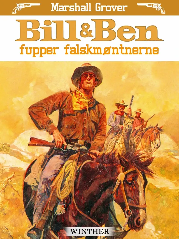 Bill og Ben fupper falskmøntnerne af Marshall Grover
