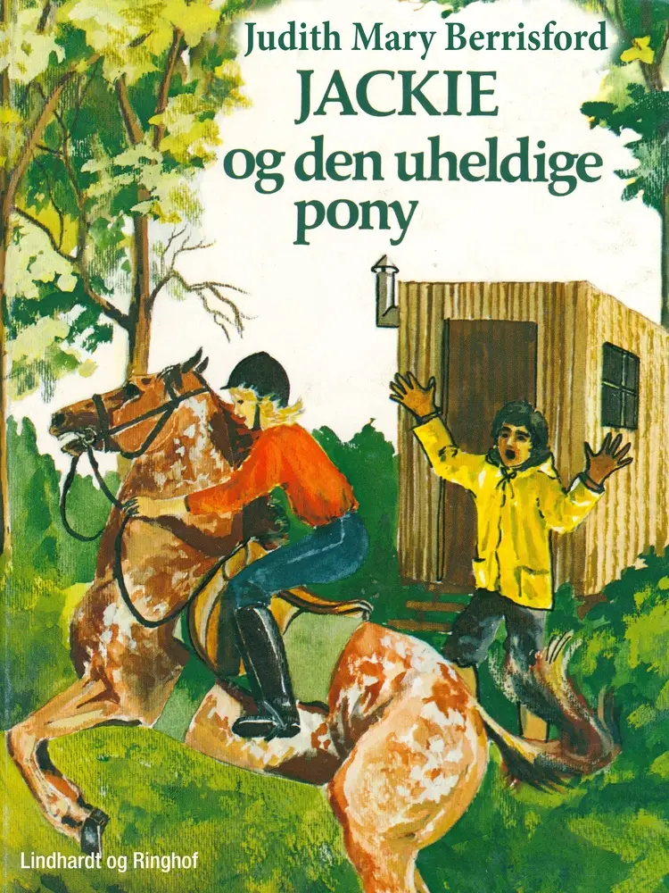 Jackie og den uheldige pony af Judith M. Berrisford