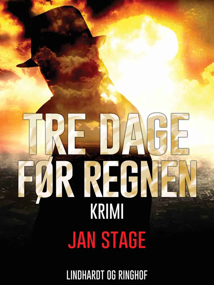 Tre dage før regnen af Jan Stage