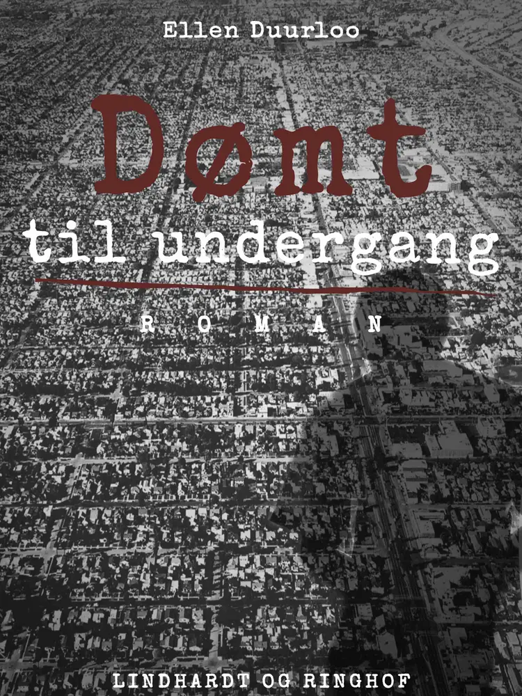 Dømt til undergang af Ellen Duurloo