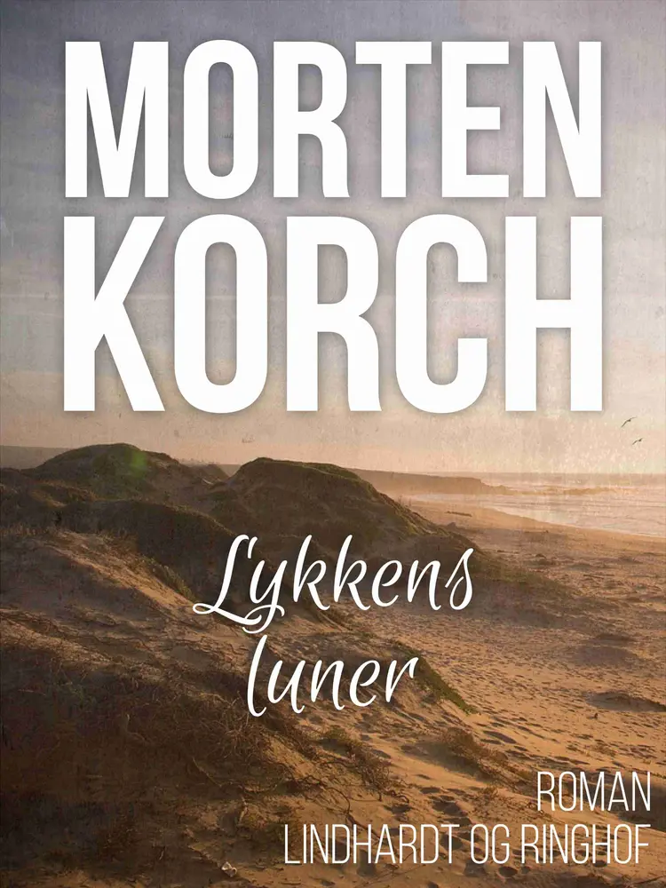 Lykkens luner af Morten Korch