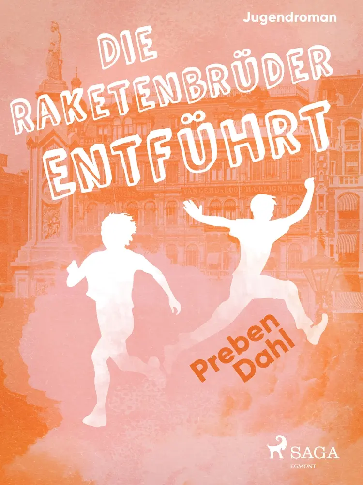 Die Raketenbrüder: Entführt af Preben Dahl