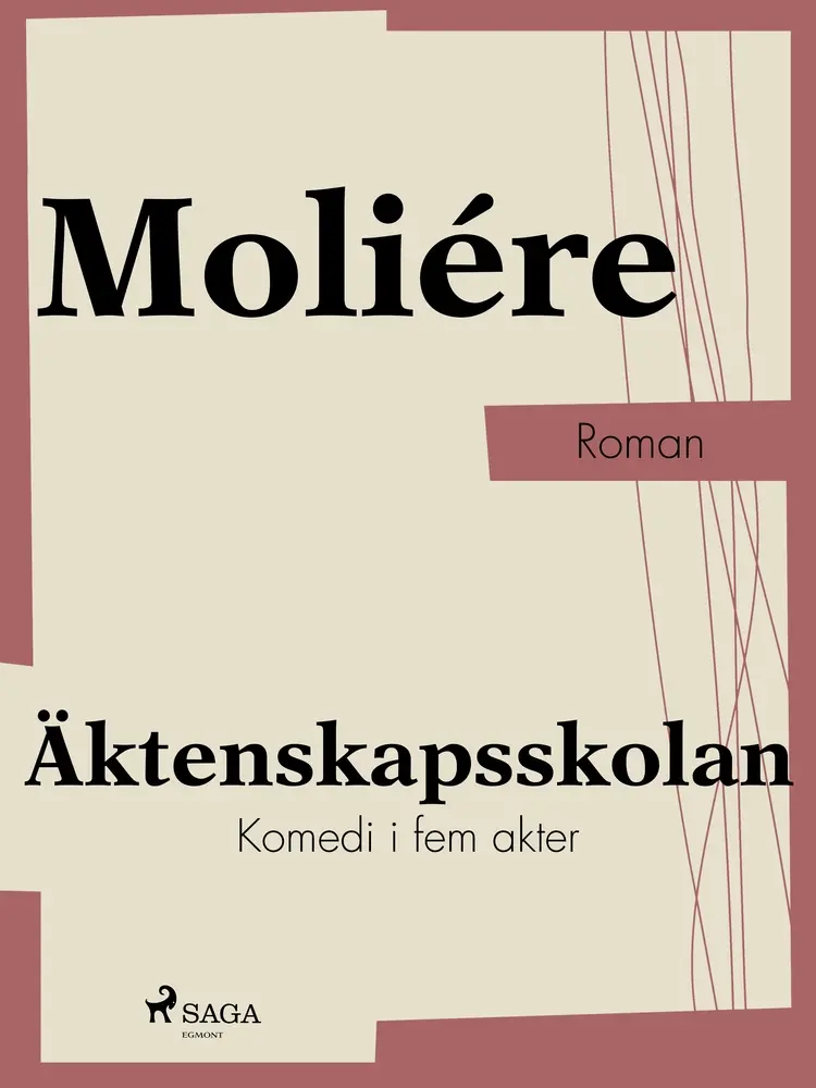 Äktenskapsskolan af Moliére